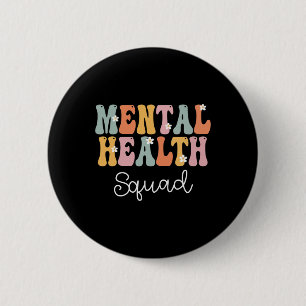 Badge Rond 5 Cm Semaine de l'équipe de la santé mentale Jour d'app