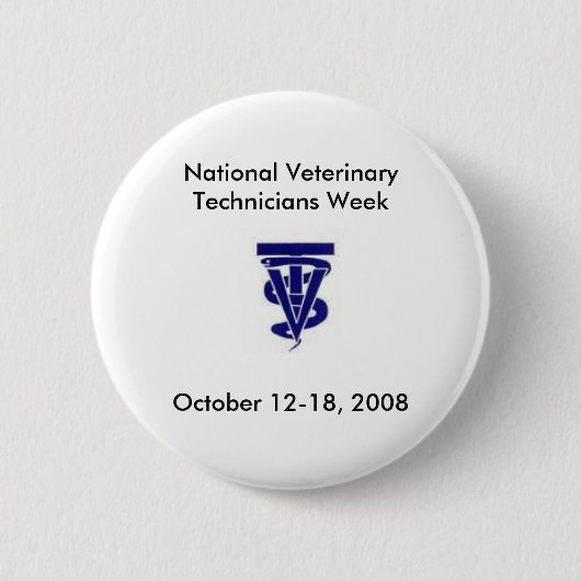 Badge Rond 5 Cm Semaine vétérinaire nationale 2008 de techniciens (Devant)