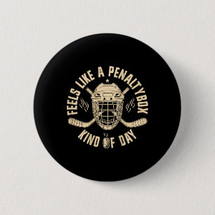 Badge Rond 5 Cm Semble être une journée en banc des pénalités drôl