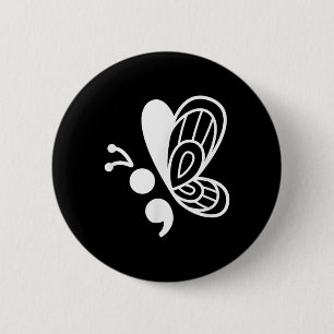 Badge Rond 5 Cm Semicolon papillon Sensibilisation à la santé ment