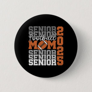 Badge Rond 5 Cm Senior Mom 2025 Footll Cl De 2025 Drôle Graduation