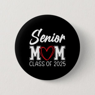 Badge Rond 5 Cm Senior Mom Cl Of 2025 Graduation