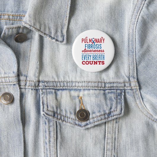 Badge Rond 5 Cm Sensibilisation à la fibrose pulmonaire Chaque res (En situation)