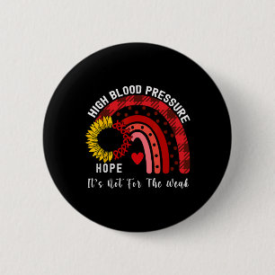 Badge Rond 5 Cm Sensibilisation à la pression artérielle élevée du
