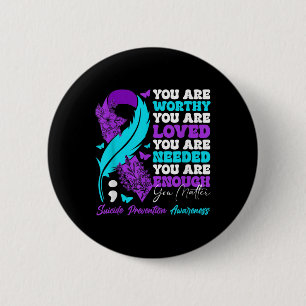Badge Rond 5 Cm Sensibilisation à la prévention du suicide Motivat