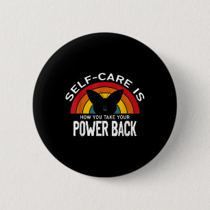 Badge Rond 5 Cm Sensibilisation à la santé mentale Autosoins prend