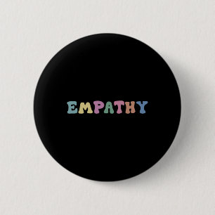 Badge Rond 5 Cm Sensibilisation à la santé mentale Empathie