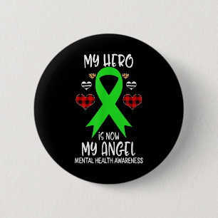 Badge Rond 5 Cm Sensibilisation à la santé mentale Le héros du sou