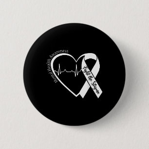 Badge Rond 5 Cm Sensibilisation à la santé mentale Lutte cardiaque