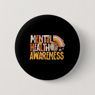 Badge Rond 5 Cm Sensibilisation à la santé mentale Thérapeute de l