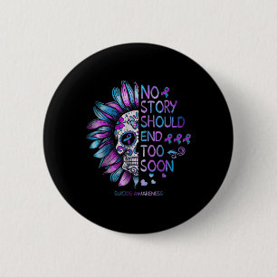 Badge Rond 5 Cm Sensibilisation Au Suicide Aucune Histoire Ne Devr