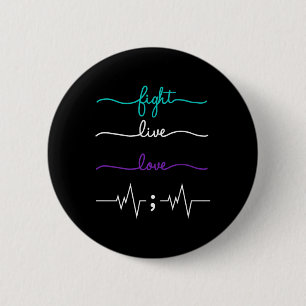 Badge Rond 5 Cm Sensibilisation au suicide Combat, Vivez, Aimez