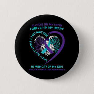 Badge Rond 5 Cm Sensibilisation Au Suicide En Mémoire De Mon Fils 