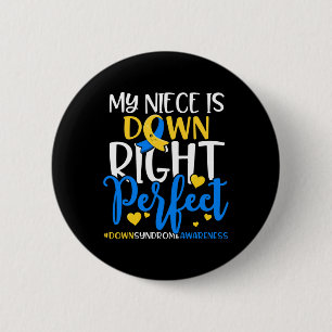 Badge Rond 5 Cm Sensibilisation Au Syndrome De Down Ma Nièce Est E