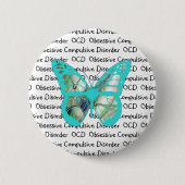 Badge Rond 5 Cm Sensibilisation Obsessive Compulsive aux troubles  (Devant)