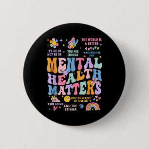Badge Rond 5 Cm Sensibilisation super À La Santé Mentale Soyez Sig