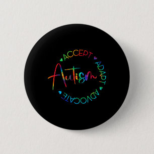 Badge Rond 5 Cm Sensibilisation sur l'autisme Accepter Adapt Advoc