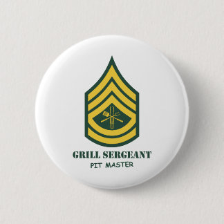 Badge Rond 5 Cm Sergent de gril d'armée