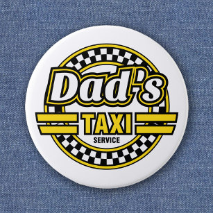 Badge Rond 5 Cm Service de taxi de papa