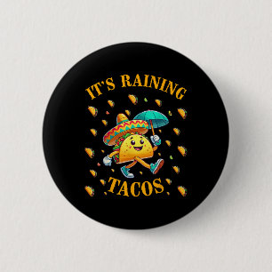 Badge Rond 5 Cm Ses Tacos De Pluie Drôle Taco Amateurs Enfants Fil