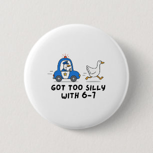 Badge Rond 5 Cm S'est Trop Ridiculisé Avec 6 7 Oie Professeur Argo