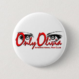 Badge Rond 5 Cm Seulement bouton d'Olivia