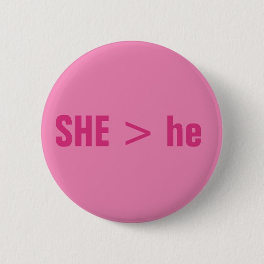 Badge Rond 5 Cm SHE > il (Devant)