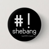 Badge Rond 5 Cm Shebang ! (Devant)