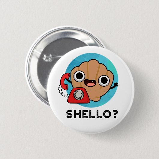 Badge Rond 5 Cm Shello Funny Sea Shell Pun (Devant & derrière)