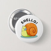 Badge Rond 5 Cm Shello Funny Snail Téléphone Pun (Devant & derrière)