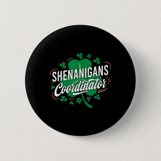 Badge Rond 5 Cm Shenanigans Coordinator Funny Teacher St Patrick's (Devant)