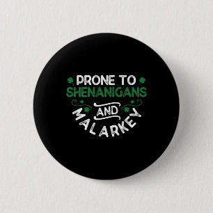 Badge Rond 5 Cm Shenanigans Et Malarkey St. Paddy's