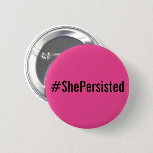 Badge Rond 5 Cm #ShePersisted, texte noir gras sur bouton rose cha (Devant & derrière)