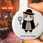 Badge Rond 5 Cm Sherlock Paws, chat détective, Sleuth, solveur de 