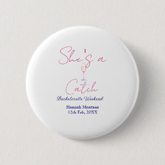 Badge Rond 5 Cm She's a catch champagne bottle bachelorette weeken