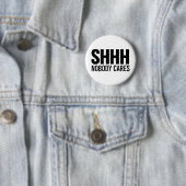 Badge Rond 5 Cm Shhh personne ne s'inquiète (En situation)