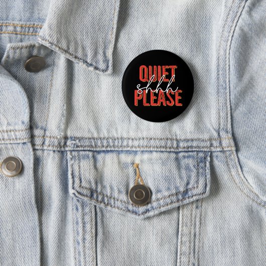 Badge Rond 5 Cm Shhh tranquillité svp (orange/blanc) (En situation)
