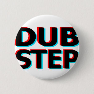 Badge Rond 5 Cm Shimmy bas de techno d'étape dégoûtante de copi