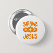 Badge Rond 5 Cm Shine Like The Light Of Jesus Christian Jack O Lan (Devant & derrière)