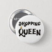 Badge Rond 5 Cm shopping queen (Devant & derrière)