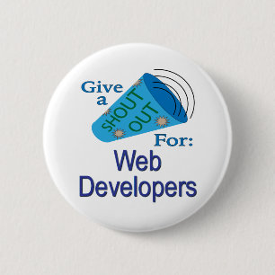 Badge Rond 5 Cm Shout Out pour les développeurs Web