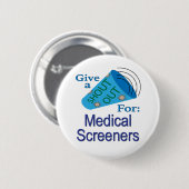 Badge Rond 5 Cm Shout Out pour les écrans Médicales (Devant & derrière)