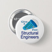 Badge Rond 5 Cm Shout Out pour les ingénieurs structuraux (Devant & derrière)
