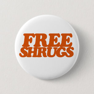 Badge Rond 5 Cm Shrugs gratuits