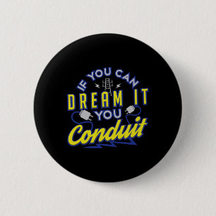 Badge Rond 5 Cm Si Vous Pouvez Le Rêver Vous Conduisez Valentines