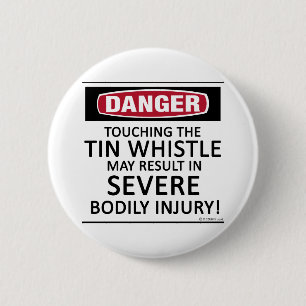 Badge Rond 5 Cm Sifflement de bidon de danger