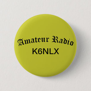 Badge Rond 5 Cm Signal radio et d'appel amateur
