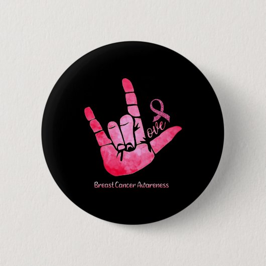 Badge Rond 5 Cm Signe ASL Amour Cancer du sein Sensibilisation Rub (Devant)