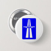 Badge Rond 5 Cm Signe d'autoroute (Devant & derrière)
