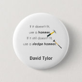 Badge Rond 5 Cm S'il ne convient pas, (Devant)